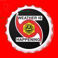 Image 1 of THE WEATHER IS HAPPENING BOTTLE OPENER