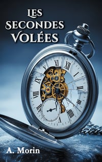 Les Secondes Volées