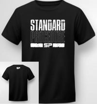 Standard Procedure T-Shirt 001