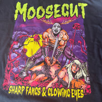 Image 2 of MOOSEGUT - SHARP FANGS & GLOWING EYES (T-Shirt)