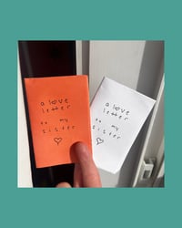 ZINE ~ a love letter to my sister