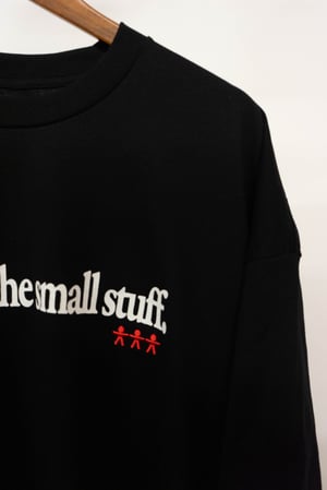 Dont sweat the small stuff V.2 - Black