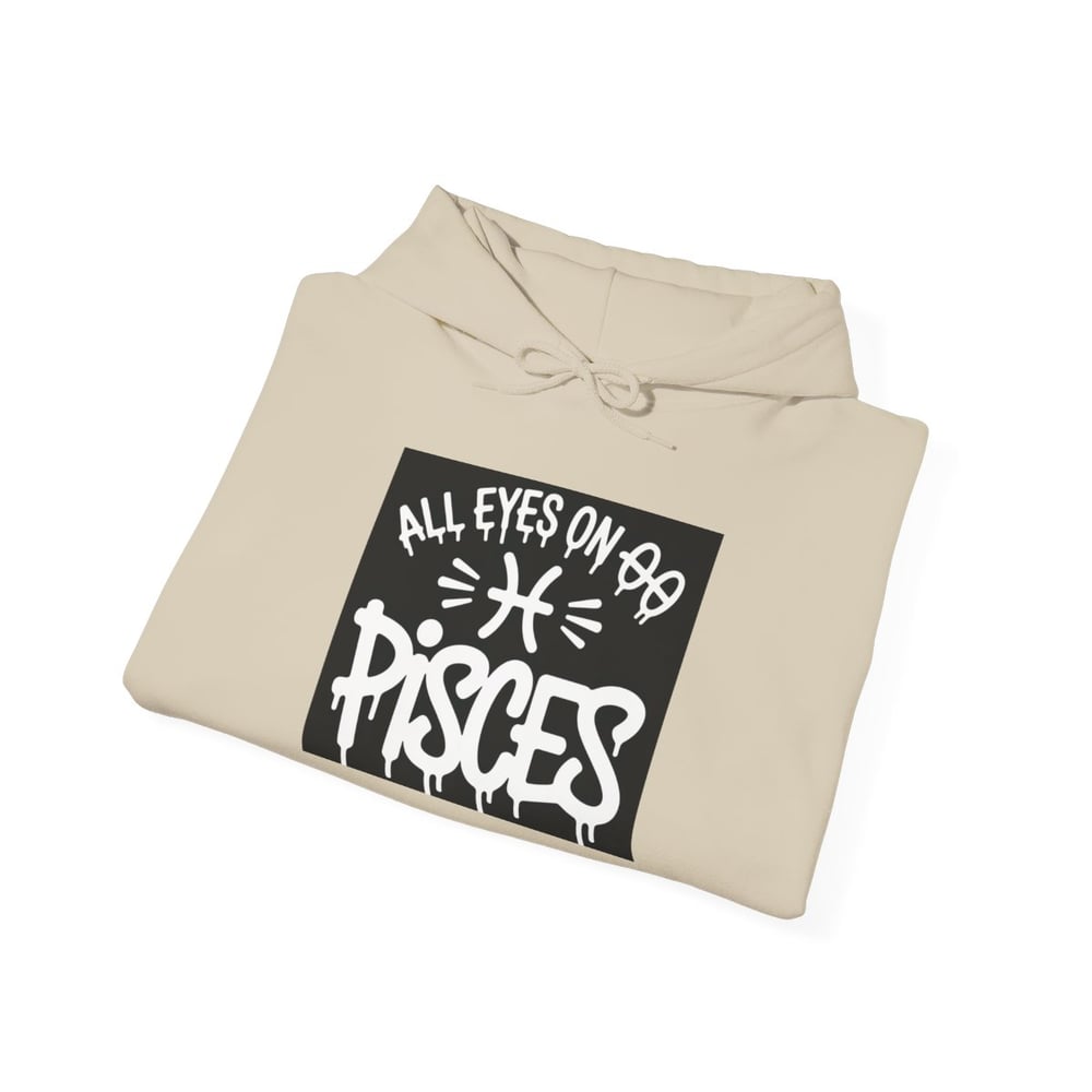 Image of Unisex Pisces Hoodie - 'All Eyes on Pisces' Graphic Zodiac Pullover