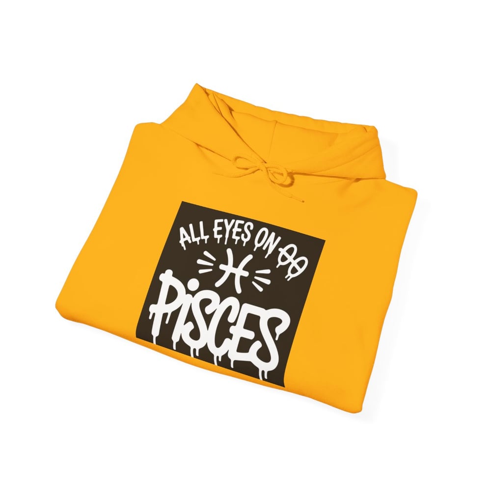 Image of Unisex Pisces Hoodie - 'All Eyes on Pisces' Graphic Zodiac Pullover