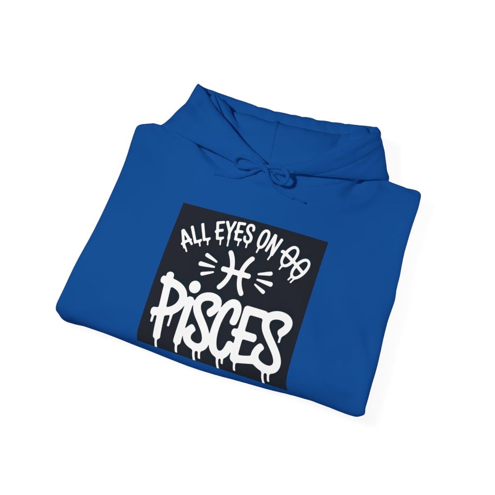 Image of Unisex Pisces Hoodie - 'All Eyes on Pisces' Graphic Zodiac Pullover