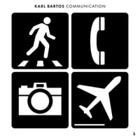 KARL BARTOS,- COMMUNICATION LP