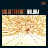 GILLES  TORRENT.- BULERIA LP