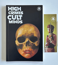 Image 1 of HIGH CRIMES CULT MINDS 