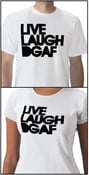 Image of LIVE, LAUGH, DGAF