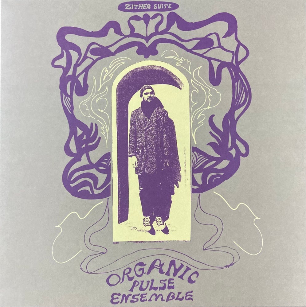 Image of Organic Pulse Ensemble – Zither Suite – Ultra-054