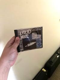 Hell is an Airport - CD