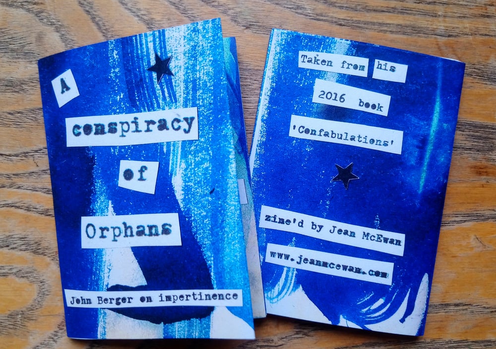 Image of A Conspiracy of Orphans: John Berger on impertinence