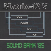 Arturia Matrix-12 V - Sound Bank '85