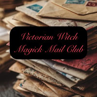 Image 2 of Victorian Witch Magick Mail Club!