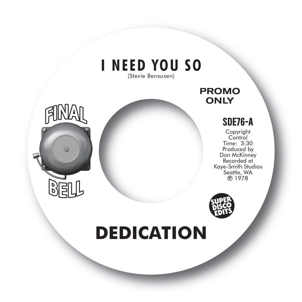 Dedication "I Need You So"/"You And I Together" Double promo Pack Final Bell 45rpm