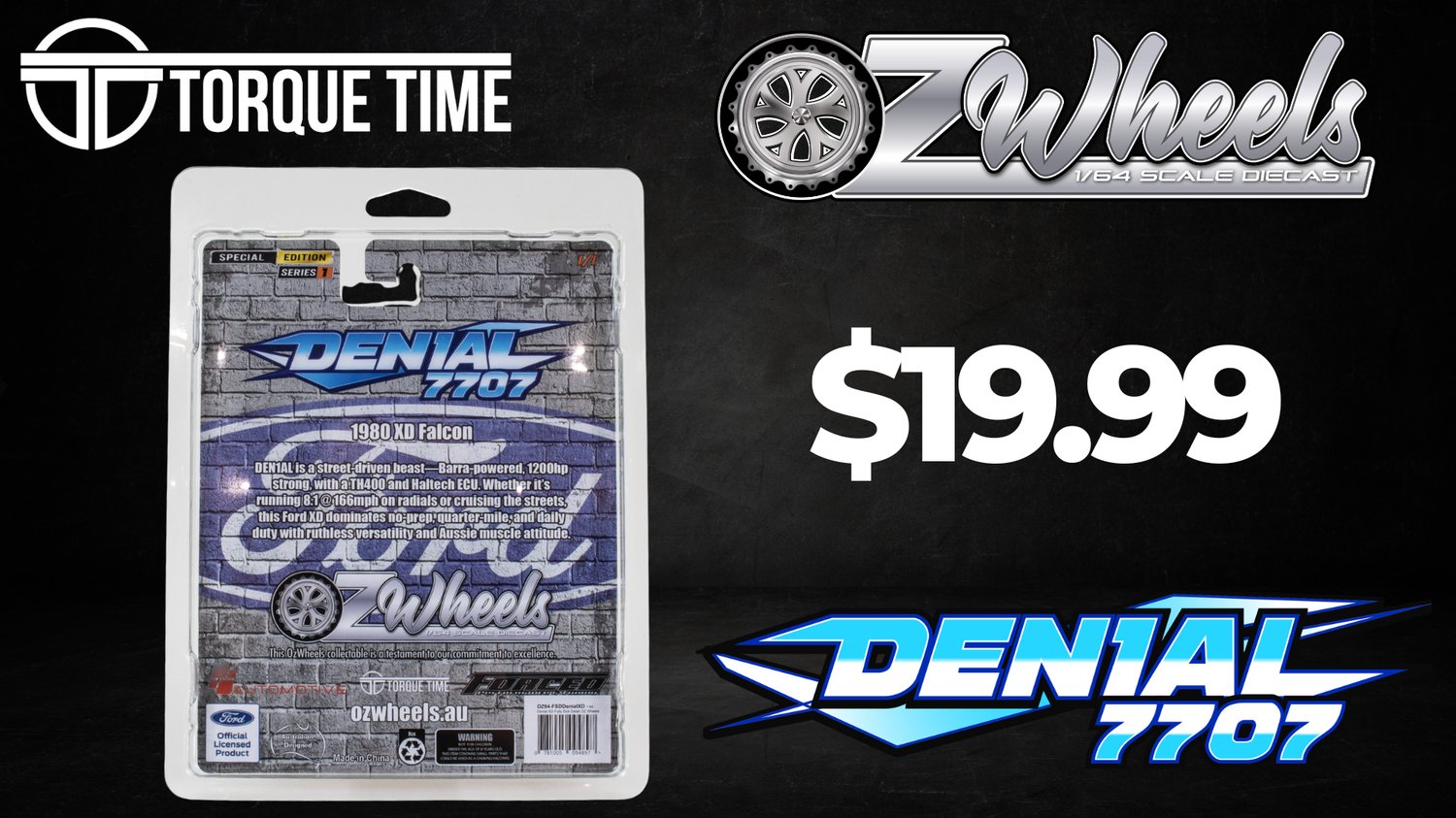 Image of OZ Wheels - DEN1AL 1.64 SCALE DIECAST