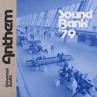 Universal Audio Anthem - Sound Bank '79