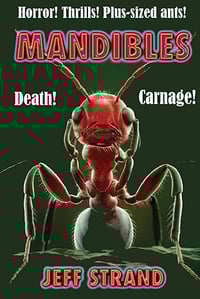 Mandibles by Jeff Strand - Signed Trade Paperback