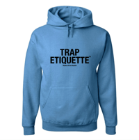 Image 2 of Trap Etiquette Hoodies