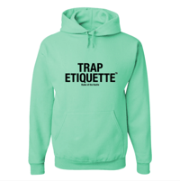 Image 3 of Trap Etiquette Hoodies