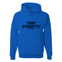 Image 4 of Trap Etiquette Hoodies