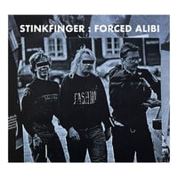 Stinkfinger "Forced Alibi" CD Digipak (Freak Animal)