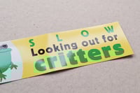 Image 4 of 'Looking Out for Critters' Bumper Sticker 