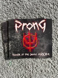 Image 2 of Prong - "Power Of The Damn Mixxxer" CD/Virus remix of "Looking For Them" (2 available)
