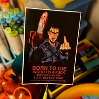 Image 2 of "BORN TO DIE" Sticker