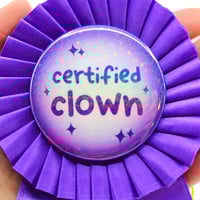 Image 2 of Certified Clown Rosette
