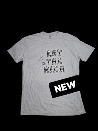 Image 2 of EAT THE RICH Tee Shirt