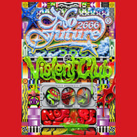 No Future "Violent Club" Poster A1