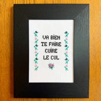 Image 2 of Va bien te faire cuire le cul #1