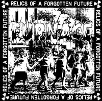 FURNACE - RELICS OF A FORGOTTEN FUTURE
