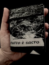 Image 1 of Tutto é sacro / Everything is holy