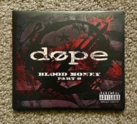 Image 2 of Dope - "Blood Money Part 0" CD 