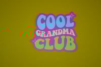 Image 2 of Cool Grandma Club Vinyl Sticker