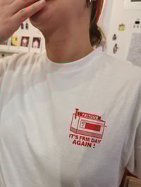 Image 1 of Frie day Again / Tshirt 