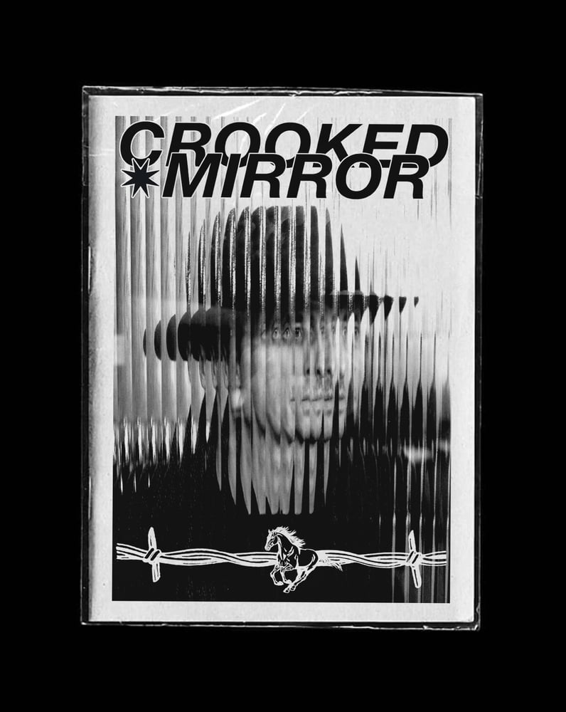 Image of CROOKED MIRROR ZINE