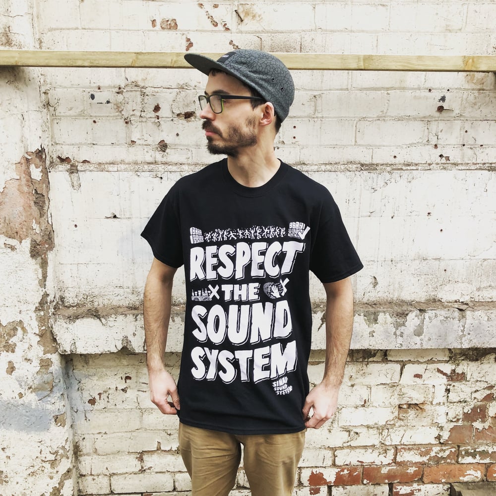 Image of Respect the Sound System T-Shirt - Black