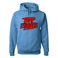 Image 1 of Trap Etiquette (Trappers Hoodie)