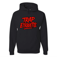 Image 3 of Trap Etiquette (Trappers Hoodie)