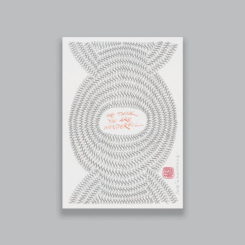 Image of We Think You Are Wonderful (Grey)