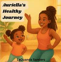 Auriella's Healthy Adventure