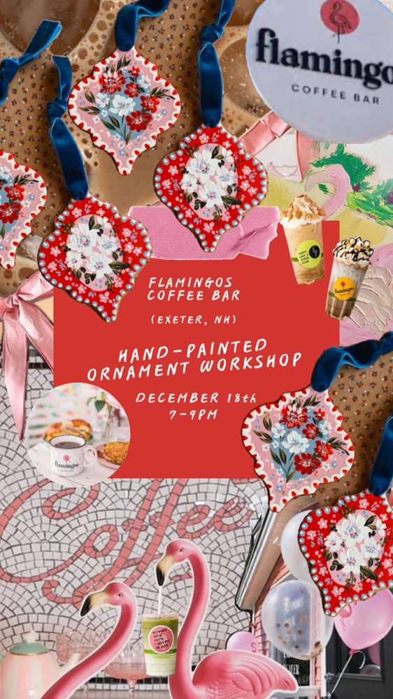 Image of 12/18 Hand-Painted Holiday Ornament Workshop at Flamingos Coffee Bar (Exeter, NH)