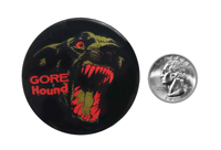 Image 2 of Gore Hound 2.25" Button