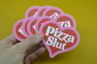 Image 2 of PIZZA SLUT Large Heart Sticker