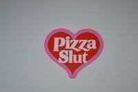 Image 3 of PIZZA SLUT Large Heart Sticker