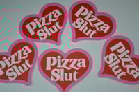 Image 4 of PIZZA SLUT Large Heart Sticker