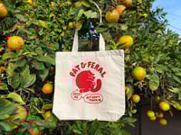 Image 1 of Fat & Feral Tote Bag | Screenprinted